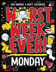 Worst Week Ever! Monday hind ja info | Romaanid | kaup24.ee