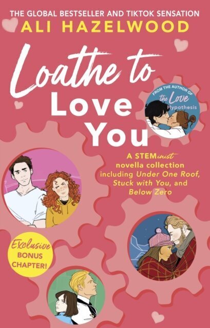 Loathe To Love You : From the bestselling author of The Love Hypothesis цена и информация | Romaanid  | kaup24.ee