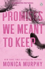 Promises We Meant To Keep : The emotionally gripping and swoon-worthy TikTok sensation hind ja info | Romaanid | kaup24.ee