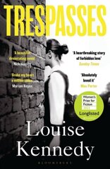 Trespasses : Longlisted for the Women's Prize for Fiction 2023 hind ja info | Romaanid  | kaup24.ee