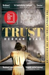 Trust : Longlisted for the Booker Prize 2022 (s) цена и информация | Романы | kaup24.ee