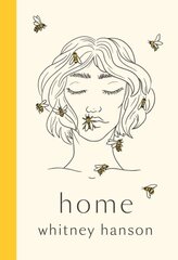 Home : poems to heal your heartbreak цена и информация | Романы | kaup24.ee