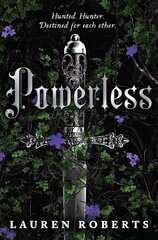 Powerless : TikTok made me buy it! The most epic and sizzling fantasy romance book of the year цена и информация | Пособия по изучению иностранных языков | kaup24.ee