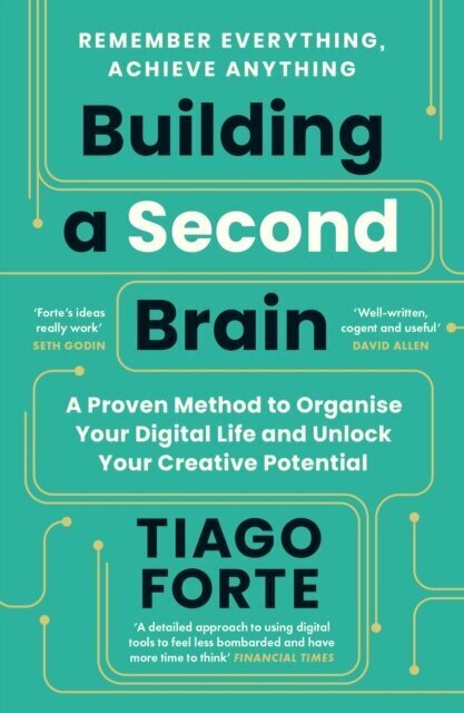 Building a Second Brain : A Proven Method to Organise Your Digital Life and Unlock Your Creative Pot цена и информация | Majandusalased raamatud | kaup24.ee