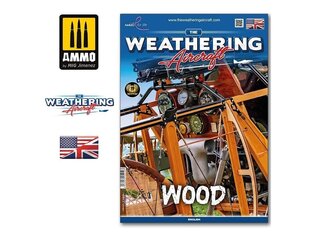 AMMO MIG - The Weathering Aircraft 19. Wood (English), 5219 hind ja info | Liimitavad mudelid | kaup24.ee