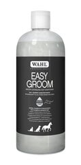 Šampoon kontsentraat Wahl Easy Groom 500ml hind ja info | Hooldusvahendid loomadele | kaup24.ee