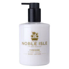 Ihupiim Noble Isle Fireside Body Lotion, 250 ml hind ja info | Kehakreemid, losjoonid | kaup24.ee