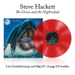 VInüülplaat LP Steve Hackett - The Circus And The Nightwhale, Transparent Red Vinyl, 180g, Limited Edition hind ja info | Vinüülplaadid, CD, DVD | kaup24.ee