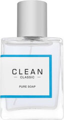 Lõhnavesi Clean Pure Soap EDP naistele, 30 ml hind ja info | Naiste parfüümid | kaup24.ee