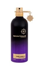 Парфюмерная вода Montale Темная ваниль EDP для женщин, 100 мл цена и информация | Женские духи | kaup24.ee