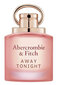 Parfüümvesi Abercrombie &amp; Fitch Away Tonight EDP naistele, 50 ml цена и информация | Naiste parfüümid | kaup24.ee