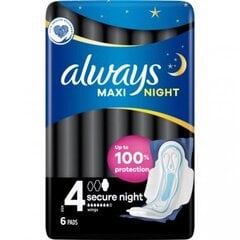 Naiste Hügieenisidemed always Maxi Night Secure 4, 6 tk hind ja info | Tampoonid, hügieenisidemed, menstruaalanumad | kaup24.ee