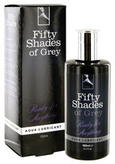 Lubrikant Fifty Shades Of Grey Ready for Anything, 100 ml hind ja info | Lubrikandid | kaup24.ee