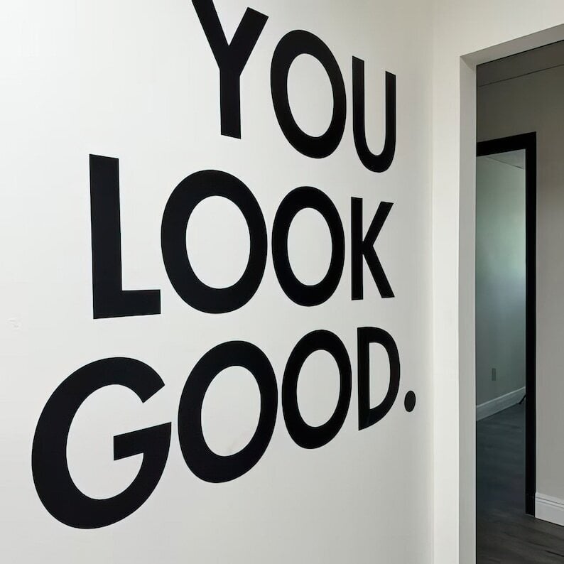 Kleebis peegilile " You look good" hind ja info | Seinakleebised | kaup24.ee