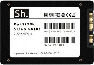 SSD Sh. 512GB SATA3 2.5" SATA III QLC hind ja info | Sisemised kõvakettad (HDD, SSD, Hybrid) | kaup24.ee