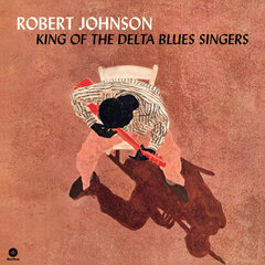 Vinüülplaat Robert Johnson King Of The Delta Blues Singers hind ja info | Vinüülplaadid, CD, DVD | kaup24.ee
