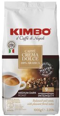 Kimbo kohvioad Caffe Crema Dolce, 1 kg hind ja info | Kohv, kakao | kaup24.ee