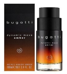 Tualettvesi Bugatti Dynamic Move Amber EDT meestele, 100 ml hind ja info | Meeste parfüümid | kaup24.ee