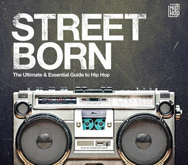 Various - Street Born - The Ultimate & Essential Guide To Hip Hop, 3CD, Digital Audio Compact Disc hind ja info | Vinüülplaadid, CD, DVD | kaup24.ee