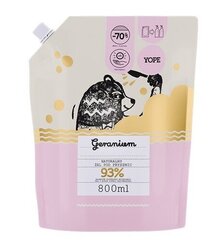 Yope Geranium 93% Dušigeel, 800 ml täitepudel hind ja info | Dušigeelid, õlid | kaup24.ee