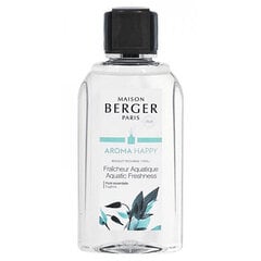 Сменный диффузор Maison Berger Paris Aroma Happy Fraicheur Aquatique свежесть воды (Bouquet Recharge/Refill) 200 мл цена и информация | Ароматы для дома | kaup24.ee