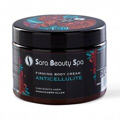 SARA Beauty SPA tselluliidivastane ja pinguldav kehakreem, 500 ml hind ja info | Massaažiõlid | kaup24.ee