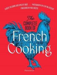 Complete Book of French Cooking: Classic Recipes and Techniques hind ja info | Retseptiraamatud | kaup24.ee