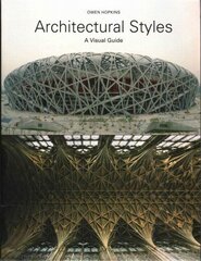 Architectural Styles: A Visual Guide цена и информация | Книги по архитектуре | kaup24.ee