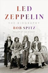 Led Zeppelin: The Biography цена и информация | Книги об искусстве | kaup24.ee