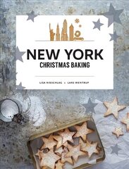 New York Christmas Baking цена и информация | Книги рецептов | kaup24.ee