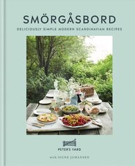 Smorgasbord: Deliciously simple modern Scandinavian recipes цена и информация | Книги рецептов | kaup24.ee