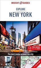 Insight Guides Explore New York (Travel Guide with Free eBook): (Travel Guide with free eBook) 3rd Revised edition цена и информация | Путеводители, путешествия | kaup24.ee