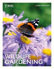 RHS Companion to Wildlife Gardening New Edition цена и информация | Книги по садоводству | kaup24.ee