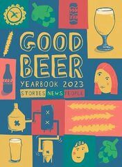 Good Beer Yearbook цена и информация | Книги рецептов | kaup24.ee