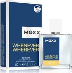 Tualettvesi Mexx Whenever Whenever EDT 50 ml hind ja info | Meeste parfüümid | kaup24.ee