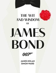 Raamat The Wit and Wisdom of James Bond hind ja info | Entsüklopeediad, teatmeteosed | kaup24.ee