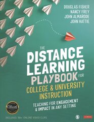 Distance Learning Playbook for College and University Instruction: Teaching for Engagement and Impact in Any Setting цена и информация | Книги по социальным наукам | kaup24.ee