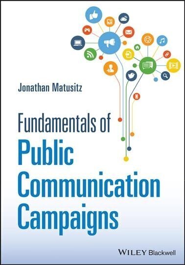 Fundamentals of Public Communication Campaigns цена и информация | Entsüklopeediad, teatmeteosed | kaup24.ee