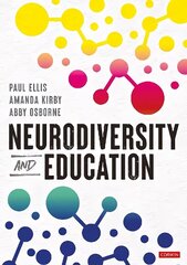 Neurodiversity and Education цена и информация | Книги по социальным наукам | kaup24.ee