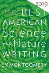 Best American Science and Nature Writing 2019 hind ja info | Majandusalased raamatud | kaup24.ee