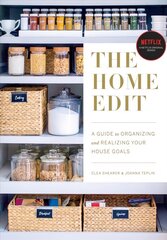 Home Edit: A Guide to Organizing and Realizing Your House Goals цена и информация | Самоучители | kaup24.ee