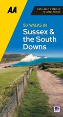 50 Walks in Sussex &amp; South Downs 5th New edition цена и информация | Книги о питании и здоровом образе жизни | kaup24.ee