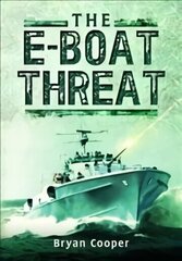 E-Boat Threat цена и информация | Исторические книги | kaup24.ee