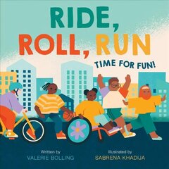 Ride, Roll, Run: Time for Fun! hind ja info | Väikelaste raamatud | kaup24.ee