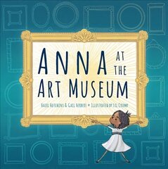 Anna at the Art Museum цена и информация | Книги для подростков и молодежи | kaup24.ee