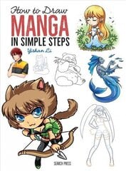 How to Draw: Manga: In Simple Steps цена и информация | Книги для подростков и молодежи | kaup24.ee