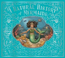 Natural History of Mermaids hind ja info | Noortekirjandus | kaup24.ee