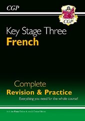KS3 French Complete Revision &amp; Practice with Free Online Audio: Complete Revision and Practise цена и информация | Книги для подростков и молодежи | kaup24.ee