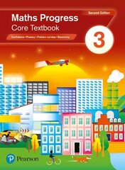 Maths Progress Second Edition Core Textbook 3: Second Edition 2nd School edition цена и информация | Книги для подростков и молодежи | kaup24.ee