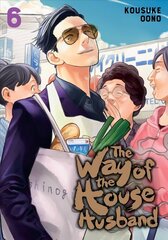 Way of the Househusband, Vol. 6 цена и информация | Фантастика, фэнтези | kaup24.ee